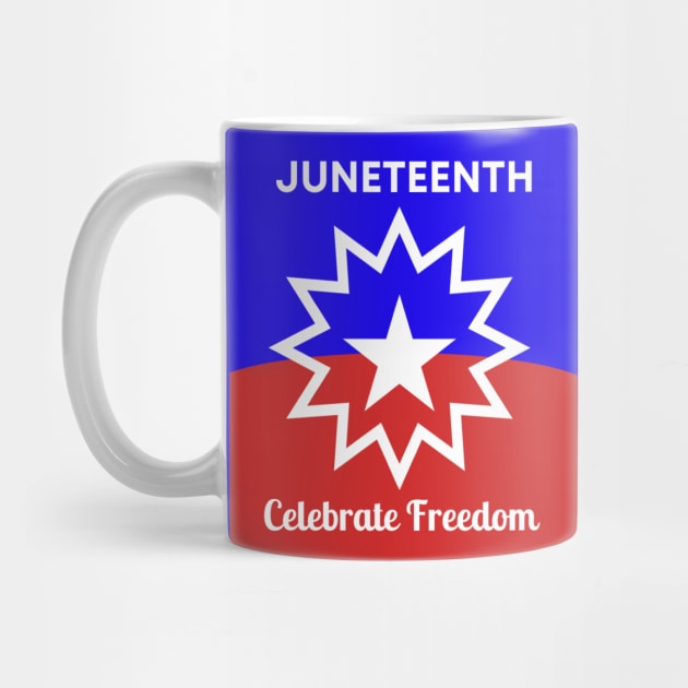 Juneteen Celebrate Freedom by BlackMenStuff